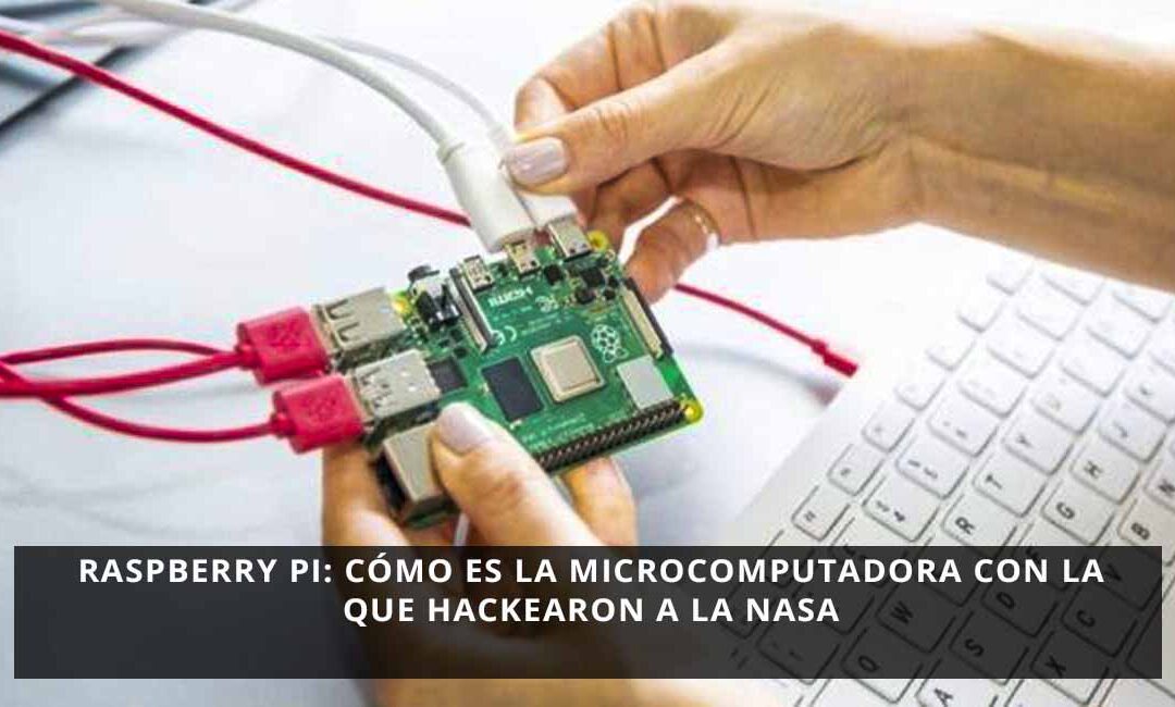 Raspberry Pi arma para hackear la NASA