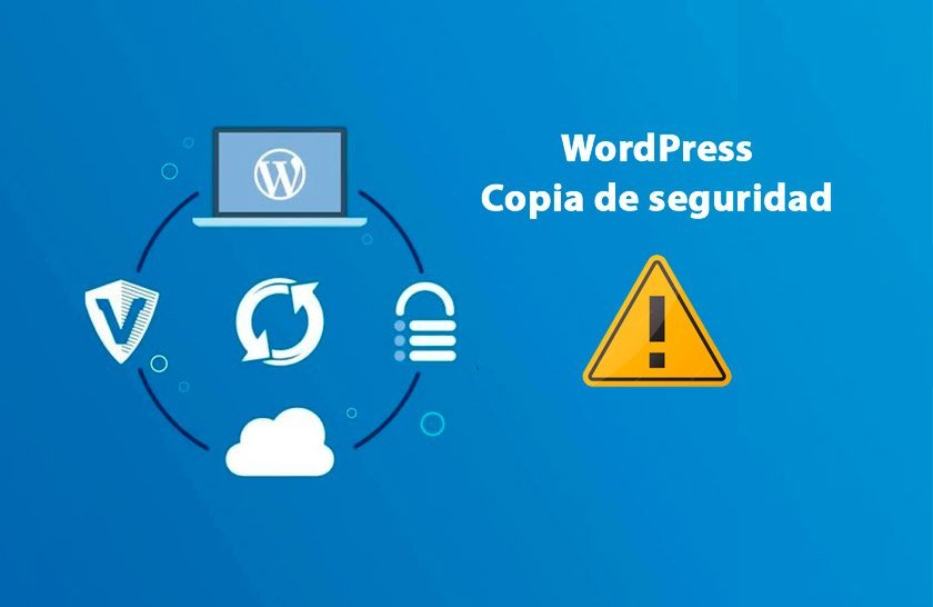 Las copias de seguridad de WordPress pueden ser su mayor debilidad